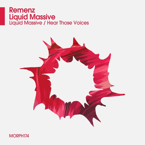 REMENZ - Liquid Massive [MORPH174]
